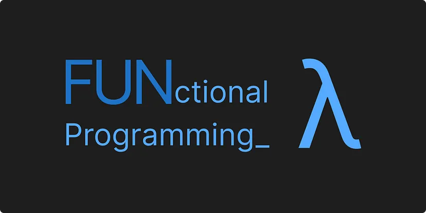 Functional Programming for Humans — Foundations